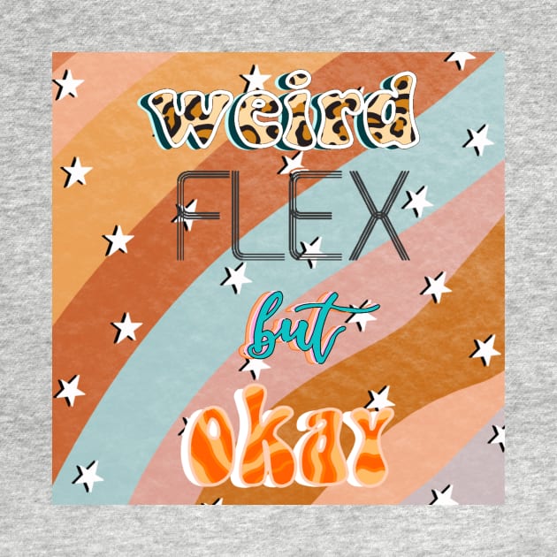 Weird Flex but Okay by lilydlin